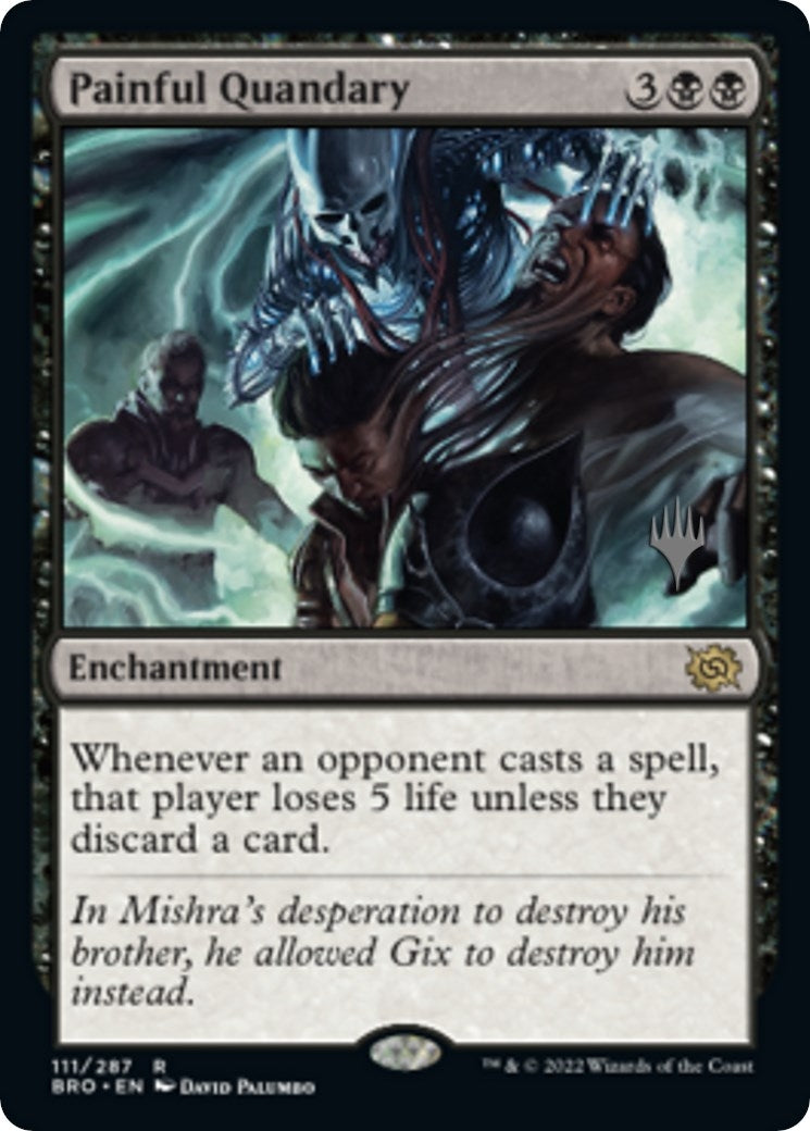 Image for Painful Quandary (Promo Pack: The Brothers' War) (111) - Magic: The Gathering