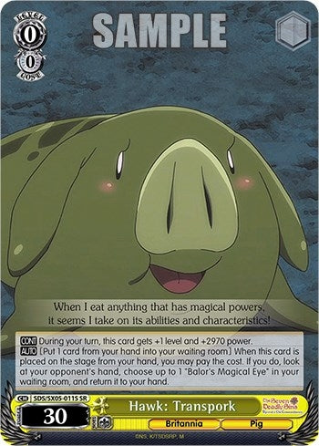 Image for Hawk: Transpork (SR) (The Seven Deadly Sins: Revival of The Commandments) (SDS/SX05-011S SR) - Weiss Schwarz