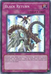 Image for Black Return (Duelist Pack 11: Crow) (DP11-EN030) - YuGiOh