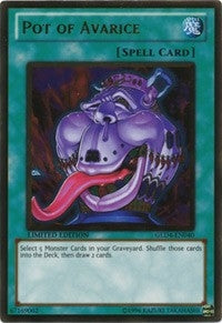 Image for Pot of Avarice (Gold Series 4: Pyramids Edition) (GLD4-EN040) - YuGiOh