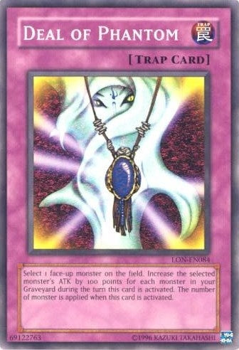 Image for Deal of Phantom (Labyrinth of Nightmare (Worldwide English)) (LON-EN084) - YuGiOh