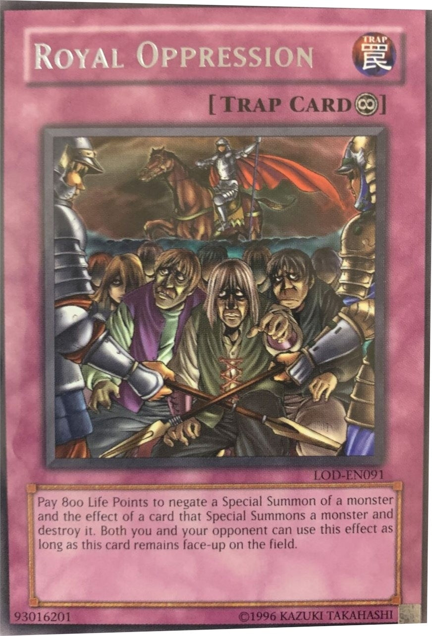 Image for Royal Oppression (Legacy of Darkness (Worldwide English)) (LOD-EN091) - YuGiOh