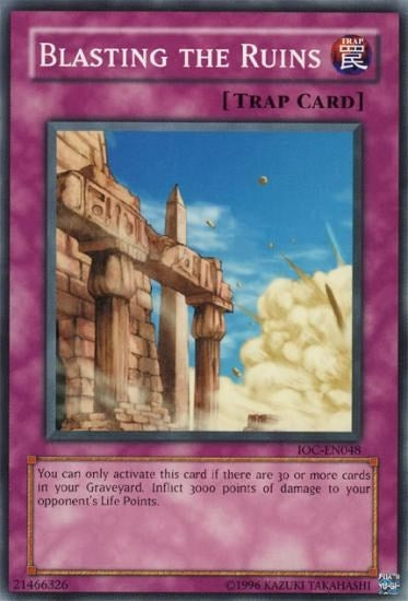 Image for Blasting the Ruins (Invasion of Chaos (Worldwide English)) (IOC-EN048) - YuGiOh