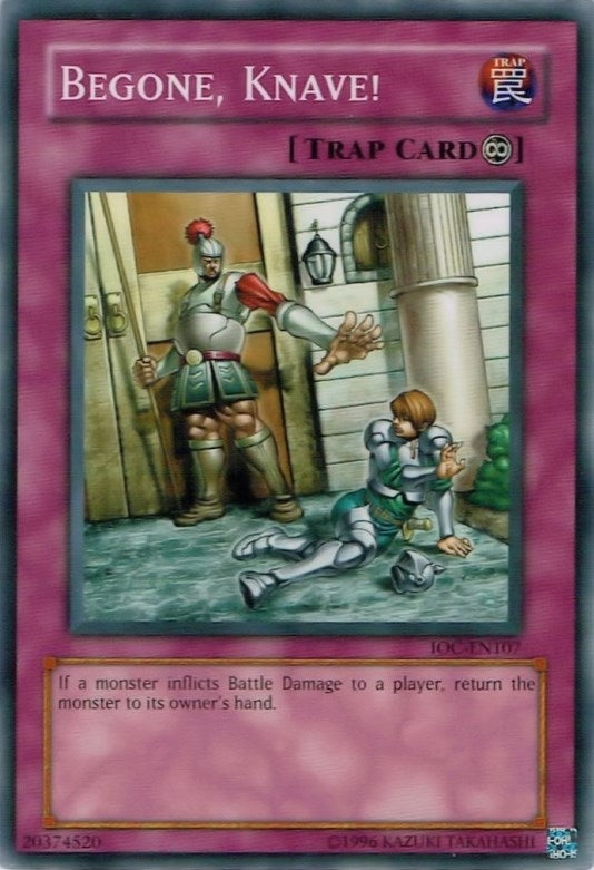 Image for Begone, Knave! (Invasion of Chaos (Worldwide English)) (IOC-EN107) - YuGiOh