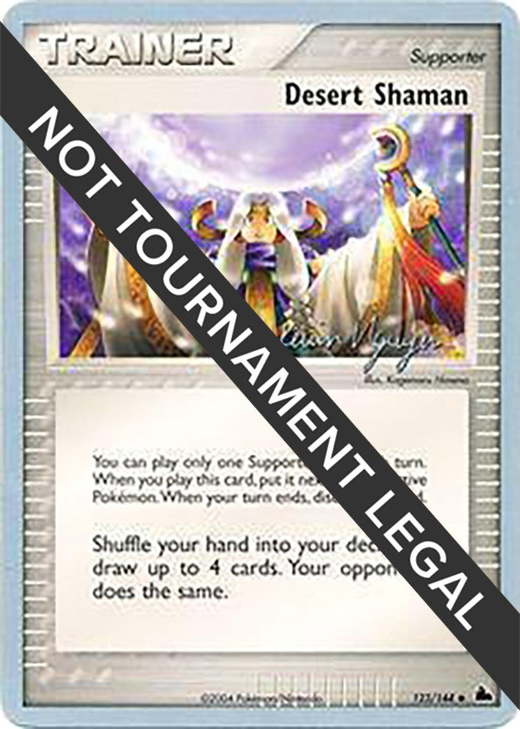 Image for Desert Shaman - 2004 (Kevin Nguyen) (World Championship Decks) (123/144) - Pokemon