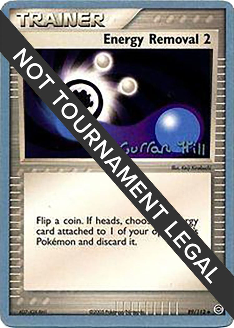 Image for Energy Removal 2 - 2005 (Curran Hill) (World Championship Decks) (89/112) - Pokemon