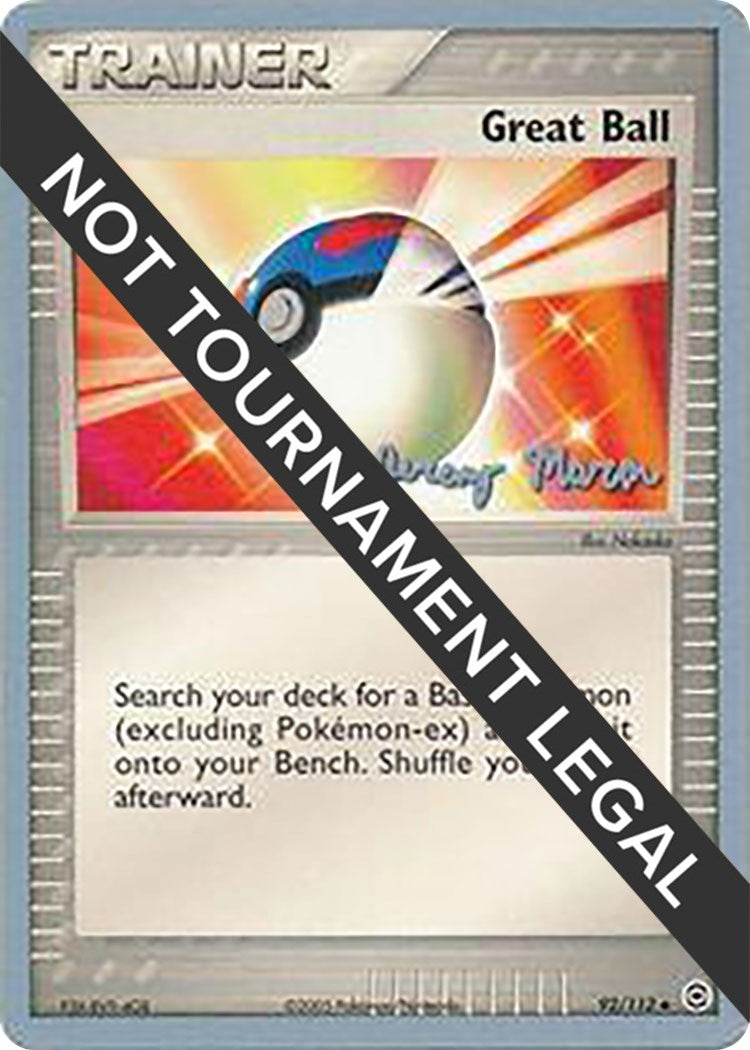 Image for Great Ball - 2005 (Jeremy Maron) (World Championship Decks) (92/112) - Pokemon