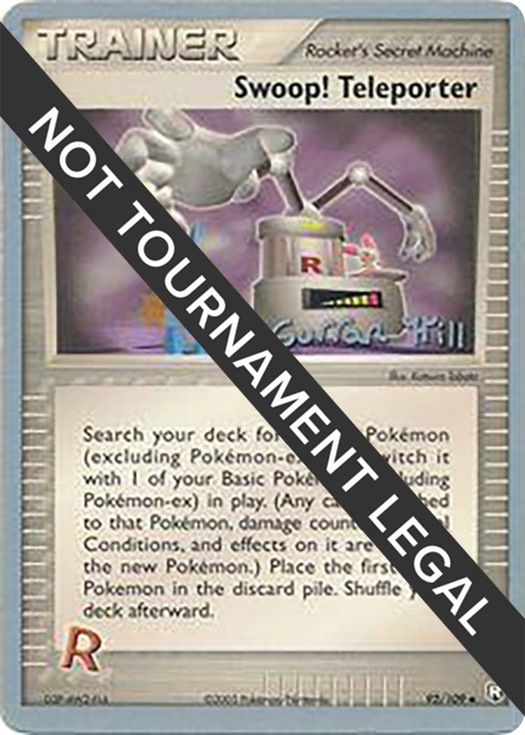 Image for Swoop! Teleporter - 2005 (Curran Hill) (World Championship Decks) (92/109) - Pokemon
