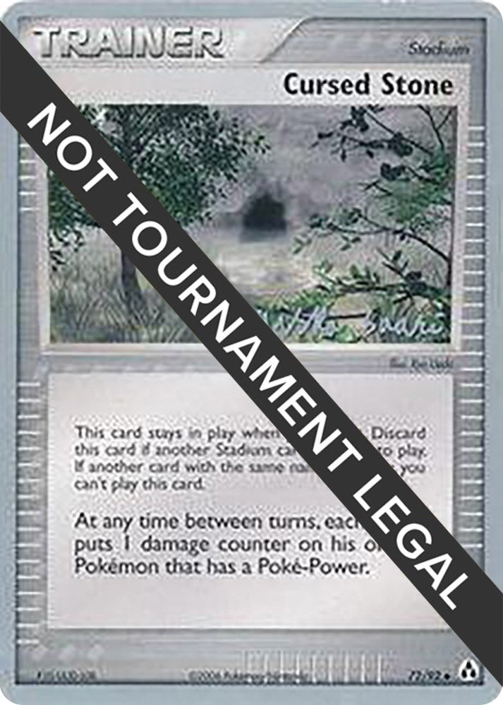 Image for Cursed Stone - 2006 (Miska Saari) (World Championship Decks) (72/92) - Pokemon