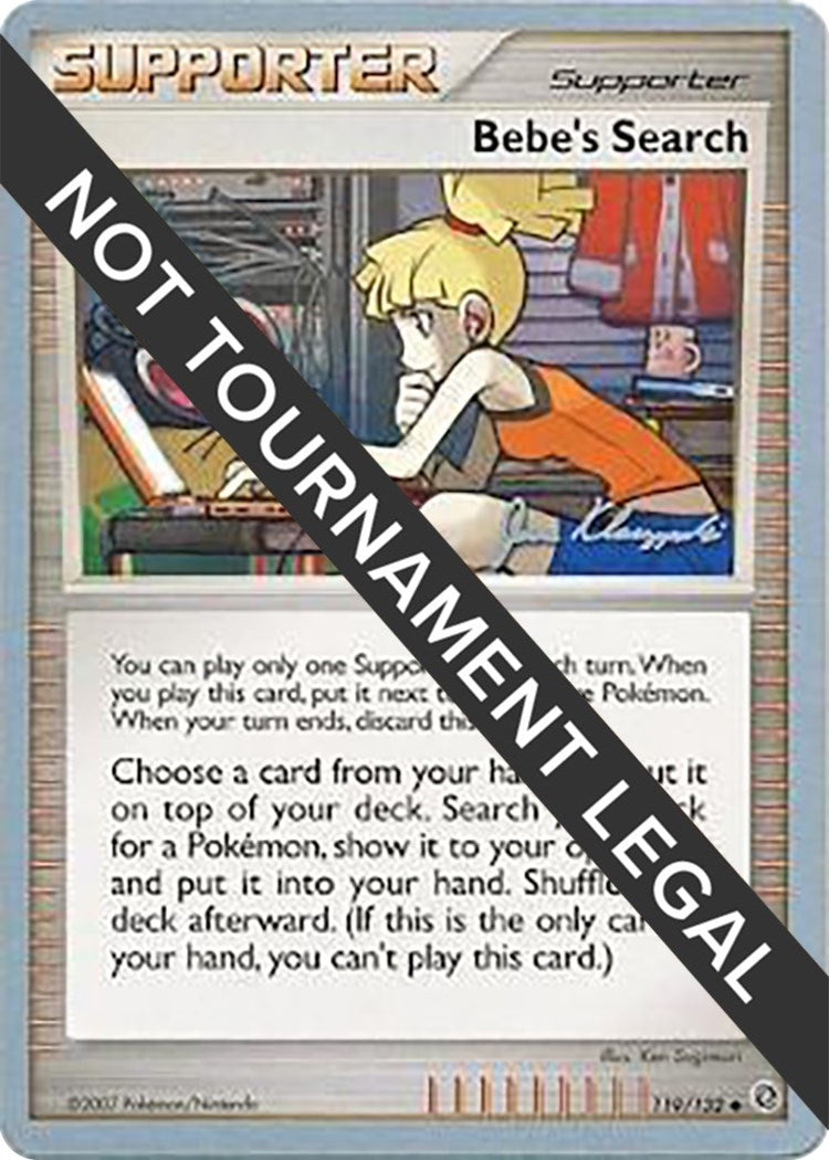 Image for Bebe's Search - 2008 (Jason Klaczynski) (World Championship Decks) (119/132) - Pokemon