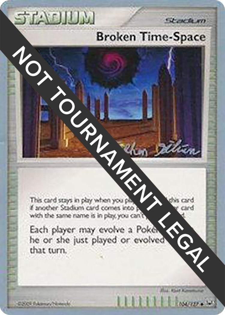 Image for Broken Time-Space - 2009 (Stephen Silvestro) (World Championship Decks) (104/127) - Pokemon