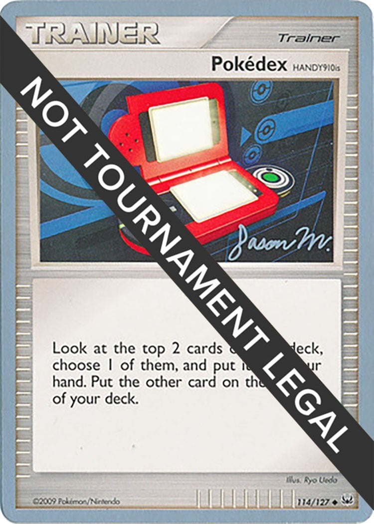 Image for Pokedex (HANDY910is) - 2009 (Jason Martinez) (World Championship Decks) (114/127) - Pokemon
