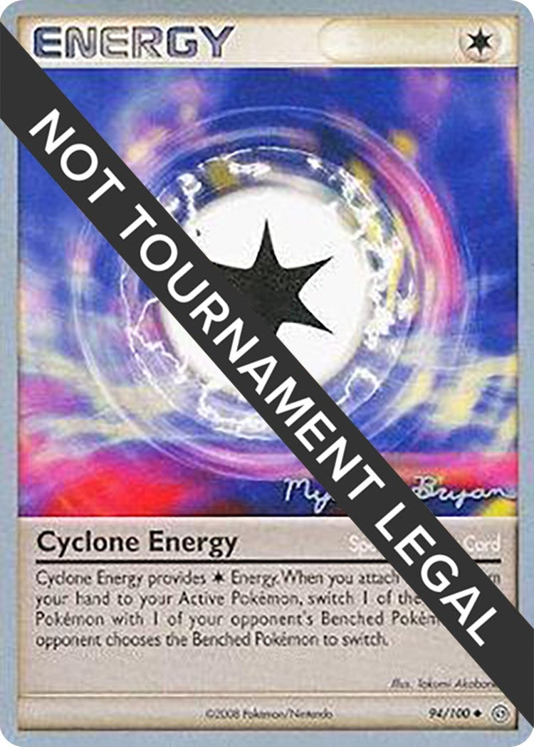 Image for Cyclone Energy - 2010 (Mychael Bryan) (World Championship Decks) (94/100) - Pokemon