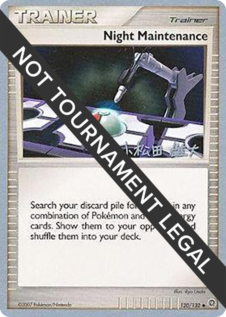 Image for Night Maintenance - 2010 (Yuta Komatsuda) (World Championship Decks) (120/132) - Pokemon