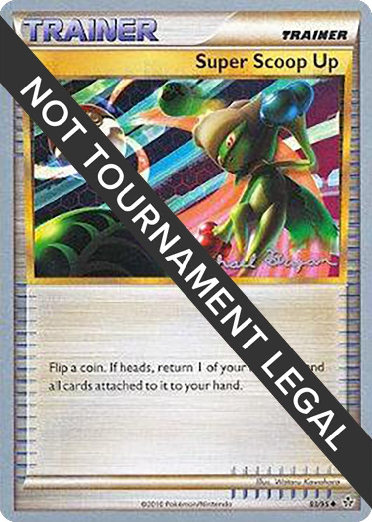 Image for Super Scoop Up - 2010 (Mychael Bryan) (World Championship Decks) (83/95) - Pokemon