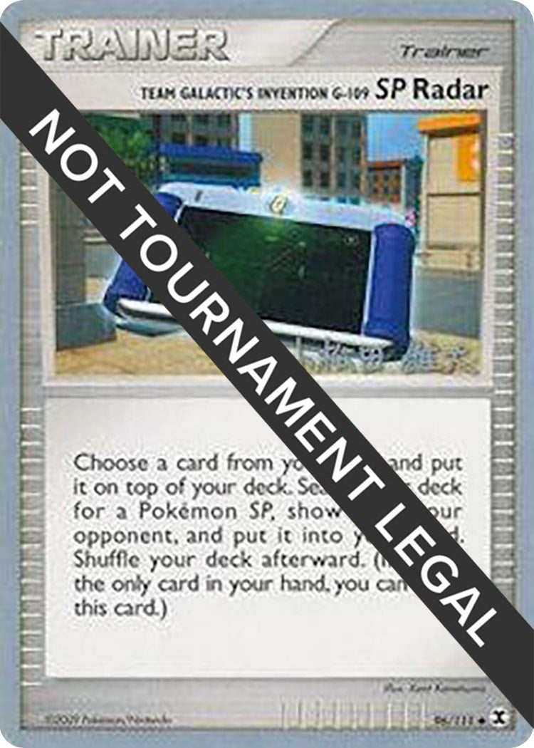 Image for Team Galactic's Invention G-109 SP Radar - 2010 (Yuta Komatsuda) (World Championship Decks) (96/111) - Pokemon