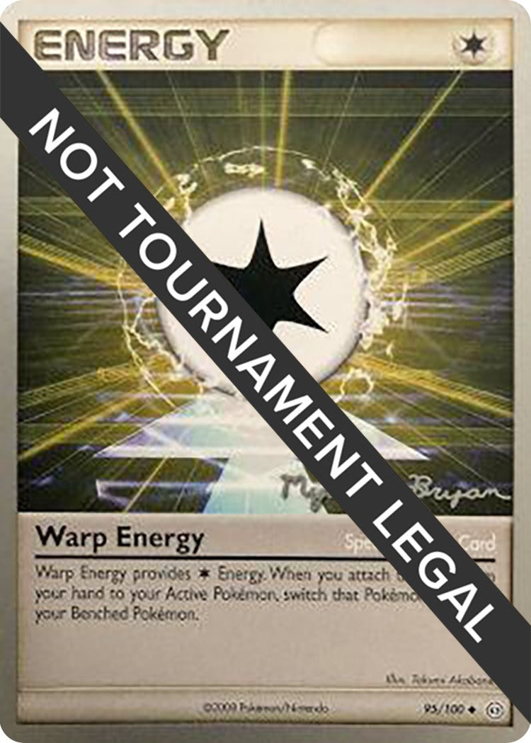 Image for Warp Energy - 2010 (Mychael Bryan) (World Championship Decks) (95/100) - Pokemon