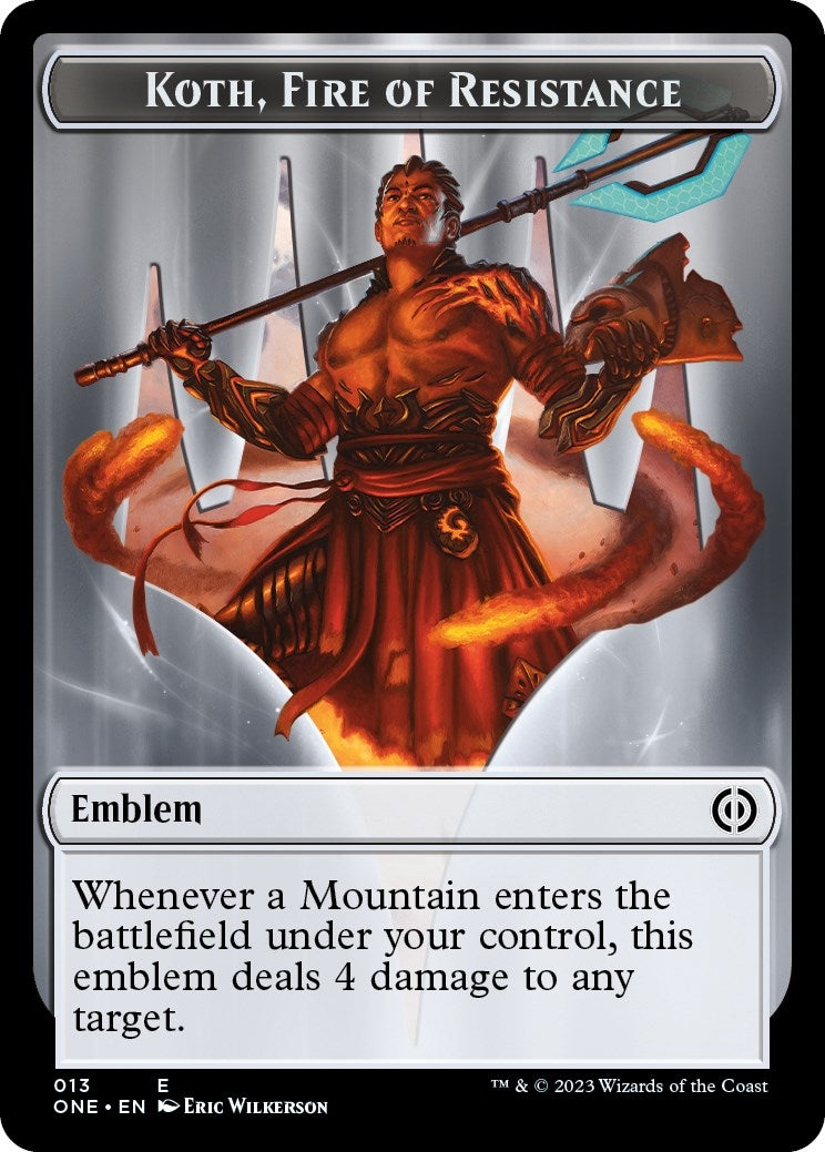 Image for Emblem - Koth, Fire of Resistance (Phyrexia: All Will Be One) (13) - Magic: The Gathering