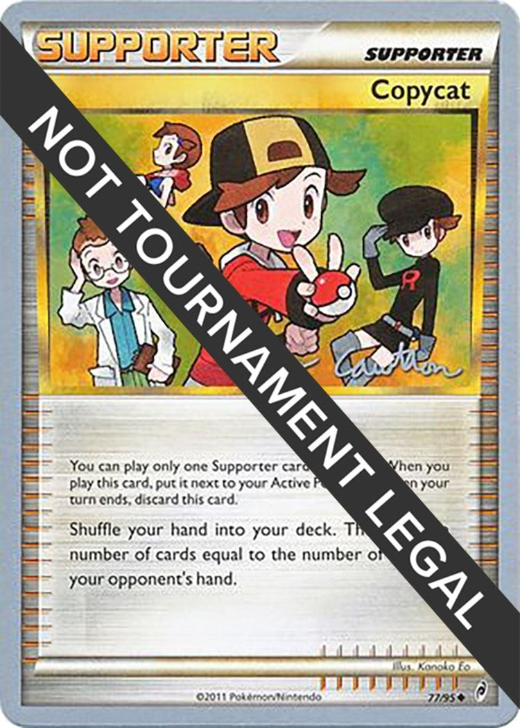 Image for Copycat - 2011 (Ross Cawthon) (World Championship Decks) (77/95) - Pokemon