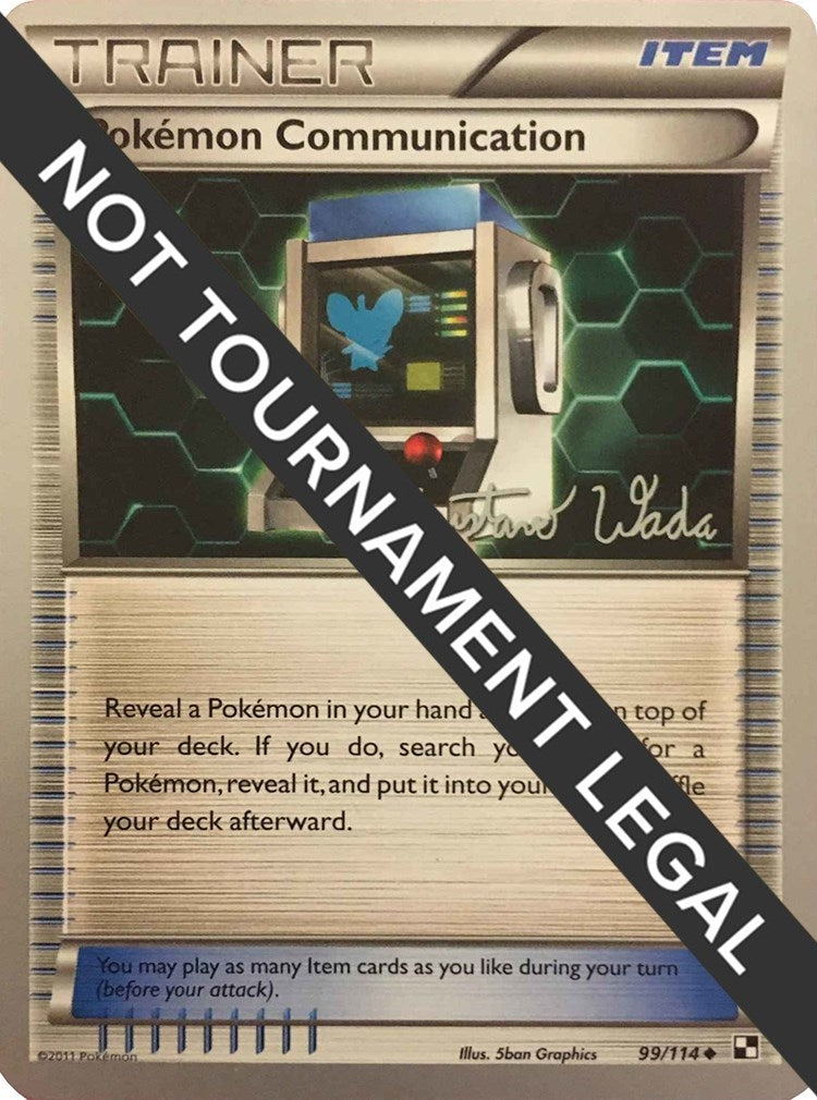 Image for Pokemon Communication - 2011 (Gustavo Wada) (World Championship Decks) (99/114) - Pokemon