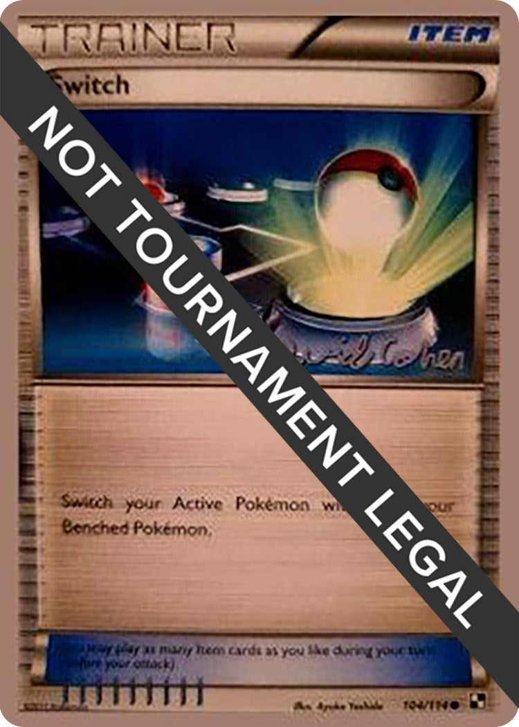 Image for Switch - 2011 (David Cohen) (World Championship Decks) (104/114) - Pokemon