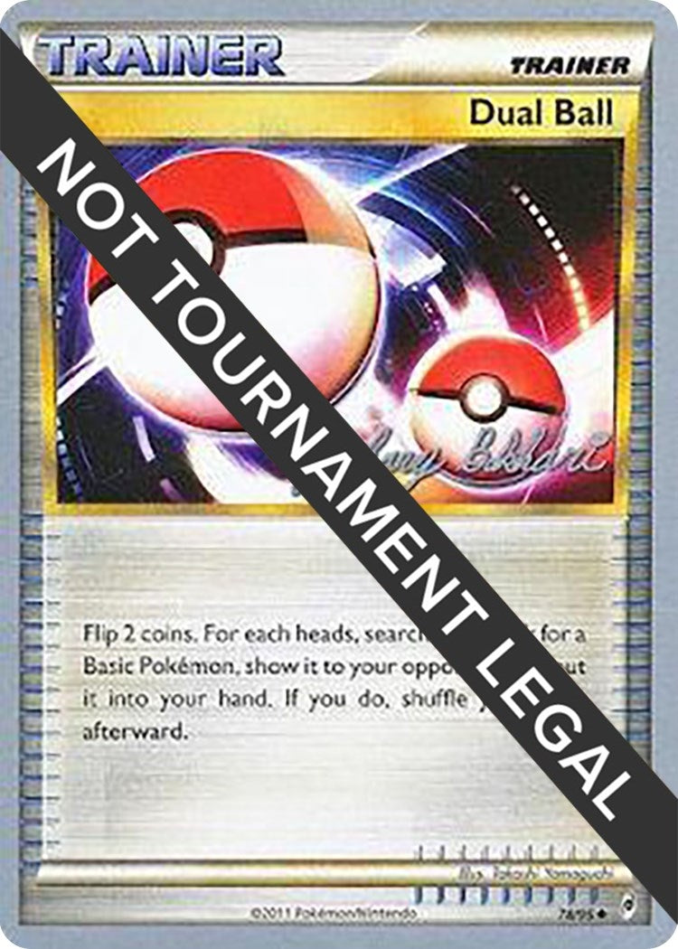 Image for Dual Ball - 2012 (Zachary Bokhari) (World Championship Decks) (78/95) - Pokemon