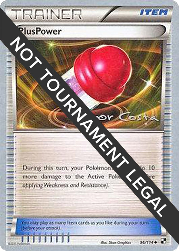 Image for PlusPower - 2012 (Igor Costa) (World Championship Decks) (96/114) - Pokemon