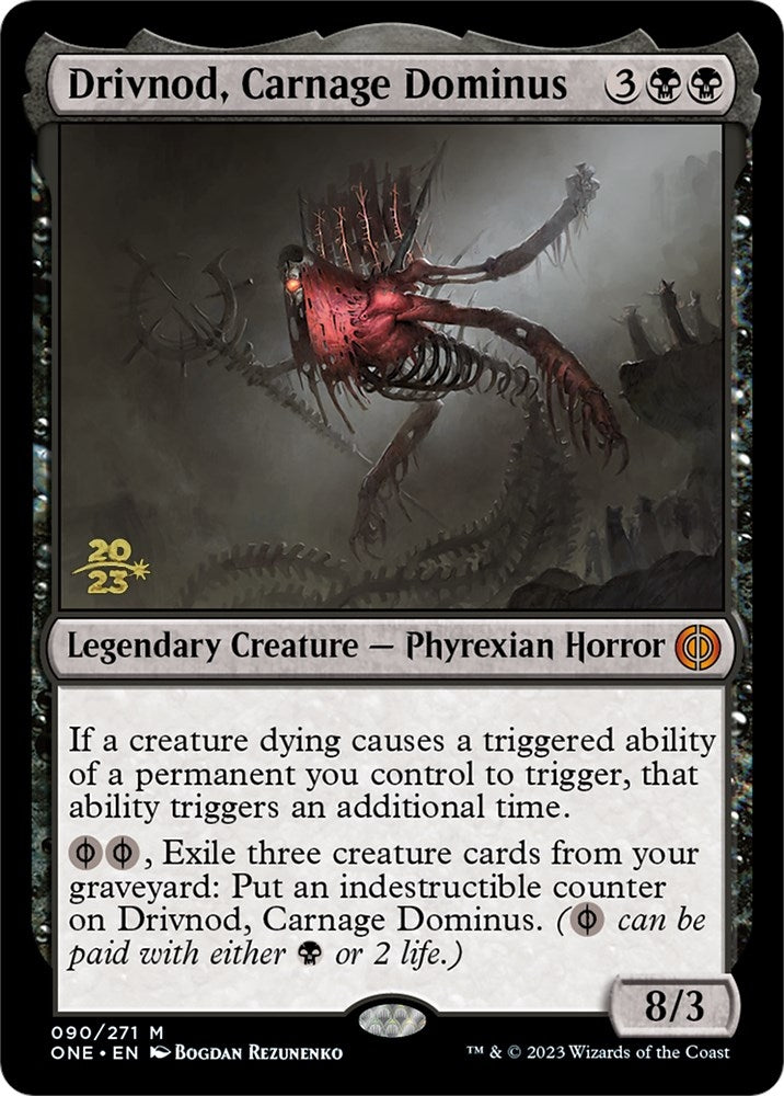 Image for Drivnod, Carnage Dominus (Prerelease Cards) (90) - Magic: The Gathering