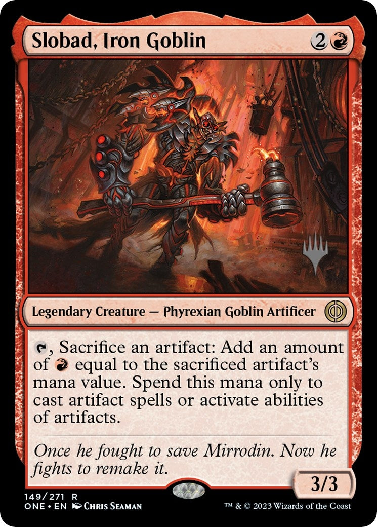 Image for Slobad, Iron Goblin (Promo Pack: Phyrexia: All Will Be One) (149) - Magic: The Gathering