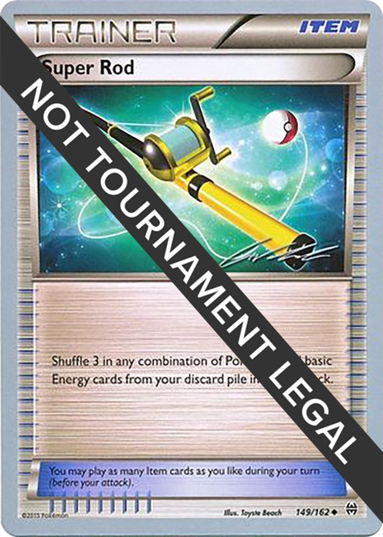 Image for Super Rod - 2016 (Cody Walinski) (World Championship Decks) (149/162) - Pokemon
