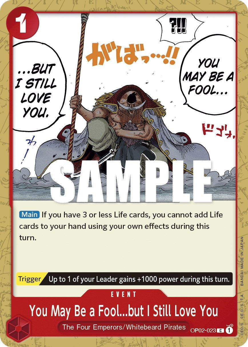 Image for You May Be a Fool...but I Still Love You (Paramount War) (OP02-023) - One Piece Card Game