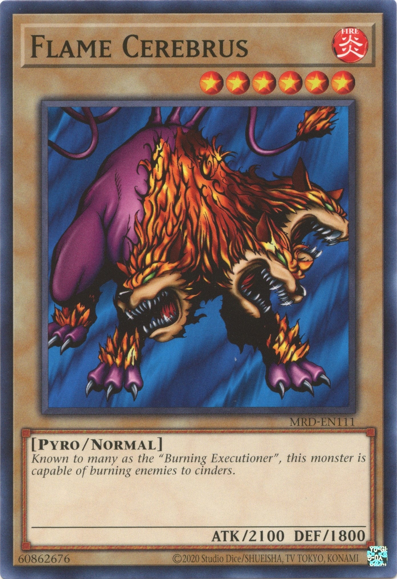 Image for Flame Cerebrus (Metal Raiders (25th Anniversary Edition)) (MRD-EN111) - YuGiOh