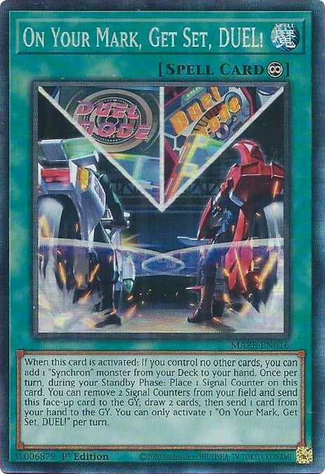 Image for On Your Mark, Get Set, DUEL! (CR) (Maze of Memories) (MAZE-EN016) - YuGiOh