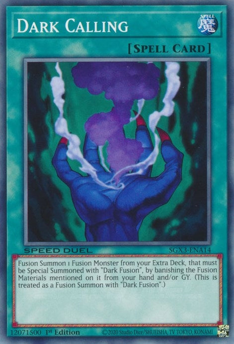 Image for Dark Calling (Speed Duel GX: Duelists of Shadows) (SGX3-ENA14) - YuGiOh