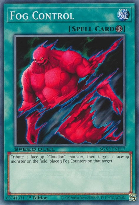 Image for Fog Control (Speed Duel GX: Duelists of Shadows) (SGX3-ENH17) - YuGiOh