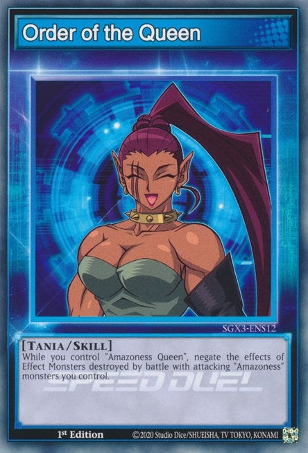 Image for Order of the Queen (Speed Duel GX: Duelists of Shadows) (SGX3-ENS12) - YuGiOh