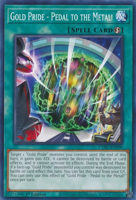 Image for Gold Pride - Pedal to the Metal! (Cyberstorm Access) (CYAC-EN090) - YuGiOh