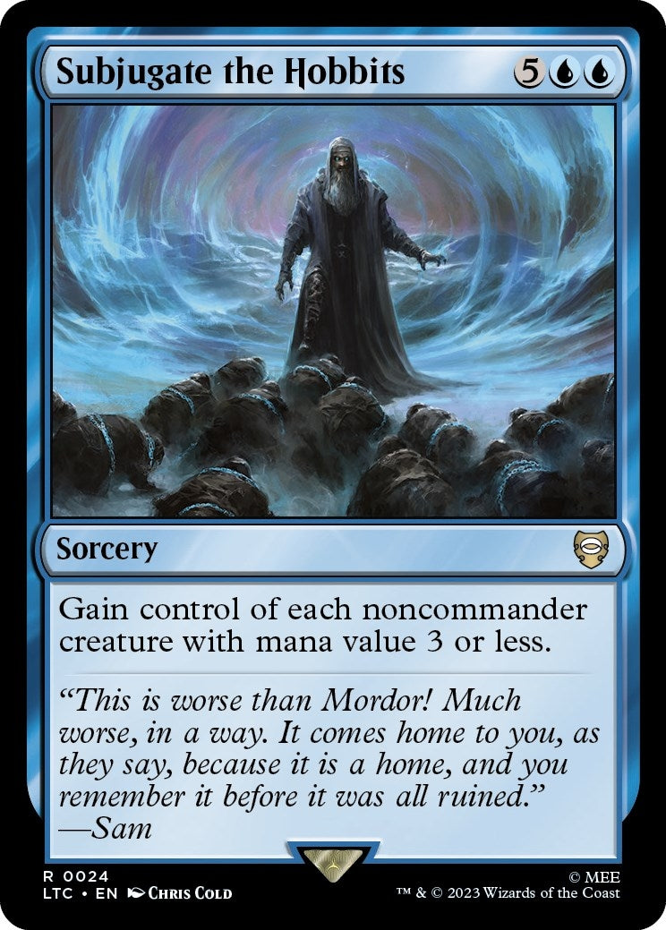 Image for Subjugate the Hobbits (Commander: The Lord of the Rings: Tales of Middle-earth) (24) - Magic: The Gathering