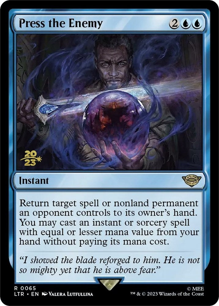 Image for Press the Enemy (Prerelease Cards) (65) - Magic: The Gathering
