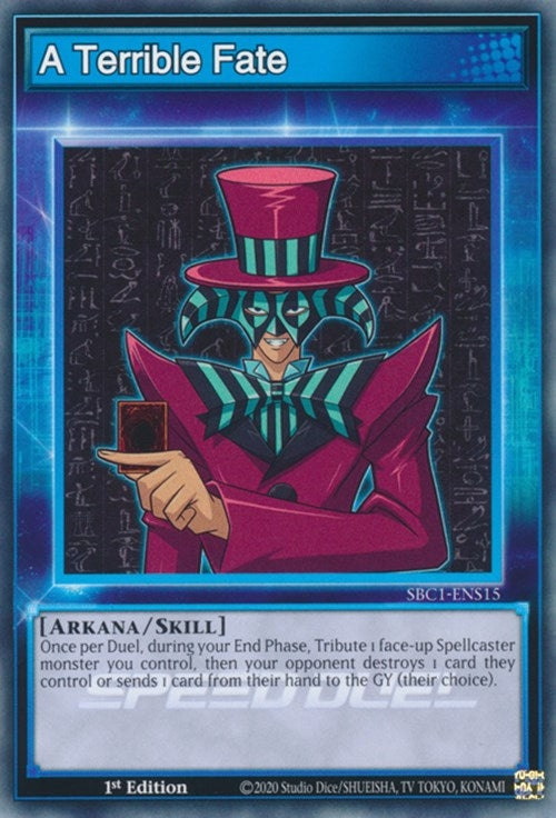 Image for A Terrible Fate (Speed Duel: Streets of Battle City) (SBC1-ENS15) - YuGiOh