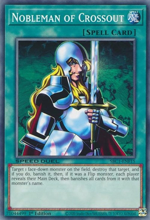 Image for Nobleman of Crossout (Speed Duel: Streets of Battle City) (SBC1-ENF15) - YuGiOh