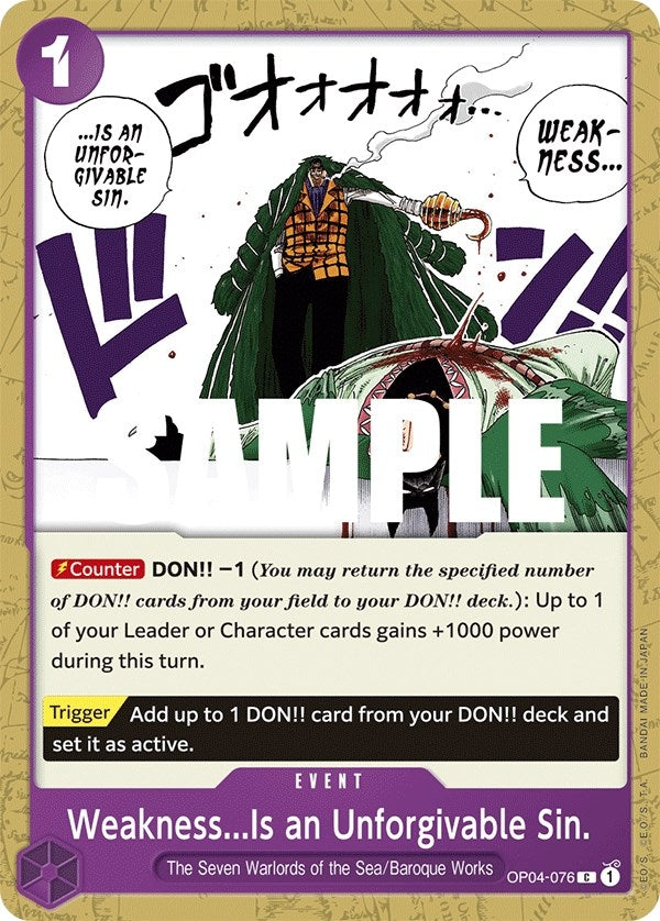 Image for Weakness...Is an Unforgivable Sin. (Kingdoms of Intrigue) (OP04-076) - One Piece Card Game