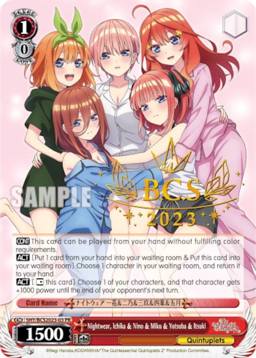 Image for Nightwear, Ichika & Nino & Miku & Yotsuba & Itsuki (BCS 2023) (Bushiroad Event Cards) (BCS2023-03 PR) - Weiss Schwarz