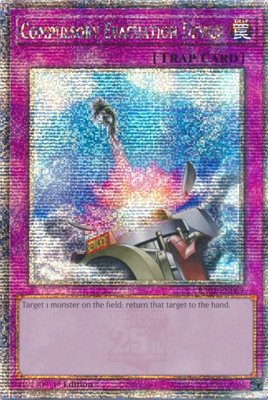 Image for Compulsory Evacuation Device (Quarter Century Secret Rare) (25th Anniversary Rarity Collection) (RA01-EN069) - YuGiOh