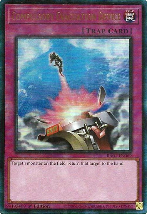 Image for Compulsory Evacuation Device (PUR) (25th Anniversary Rarity Collection) (RA01-EN069) - YuGiOh