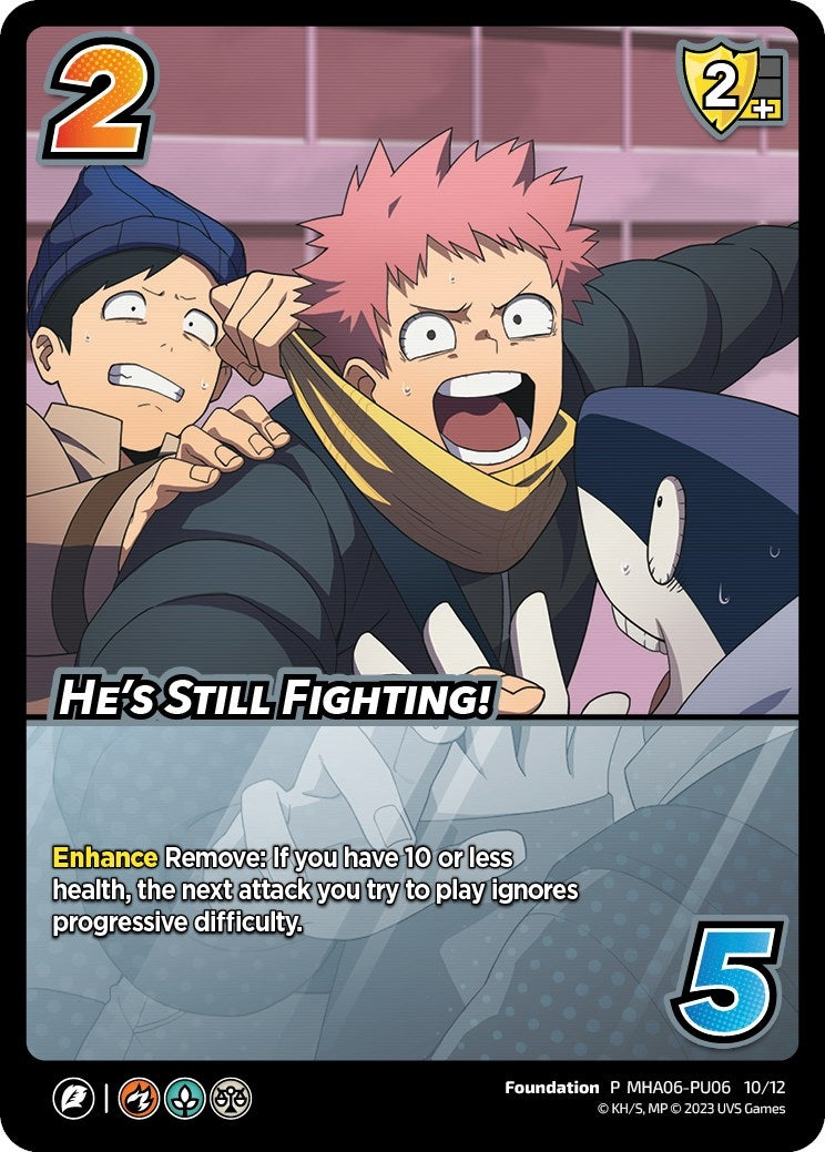 Image for He's Still Fighting! (Plus Ultra Pack 6) (UniVersus: My Hero Academia Promo Cards) (MHA06-PU06 10/12) - UniVersus