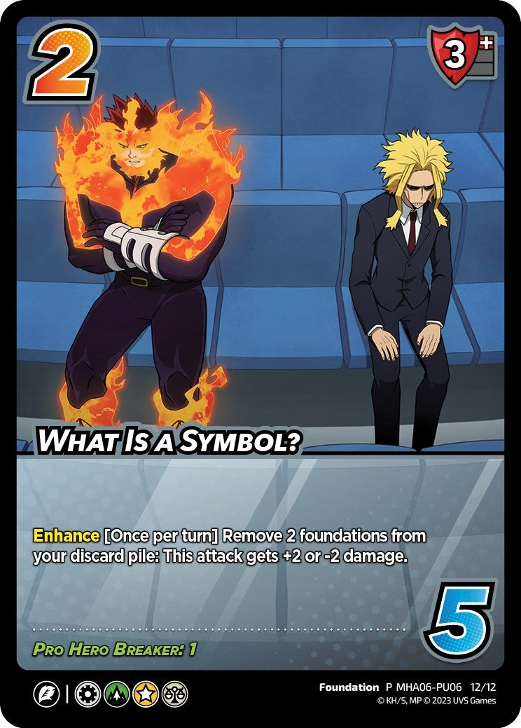 Image for What Is A Symbol? (Plus Ultra Pack 6) (UniVersus: My Hero Academia Promo Cards) (MHA06-PU06 12/12) - UniVersus