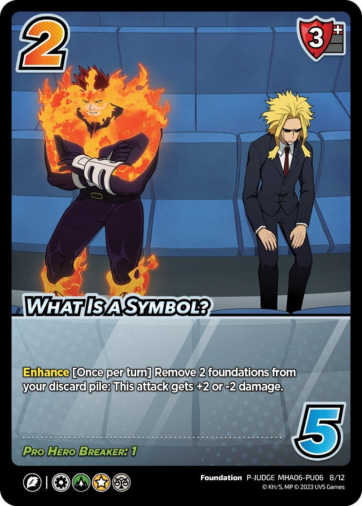 Image for What Is A Symbol? (Plus Ultra Pack 6 Judge) (UniVersus: My Hero Academia Promo Cards) (P-JUDGE MHA06-PU06 8/12) - UniVersus