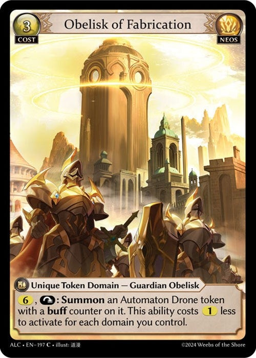 Image for Obelisk of Fabrication (Alchemical Revolution) (197) - Grand Archive TCG