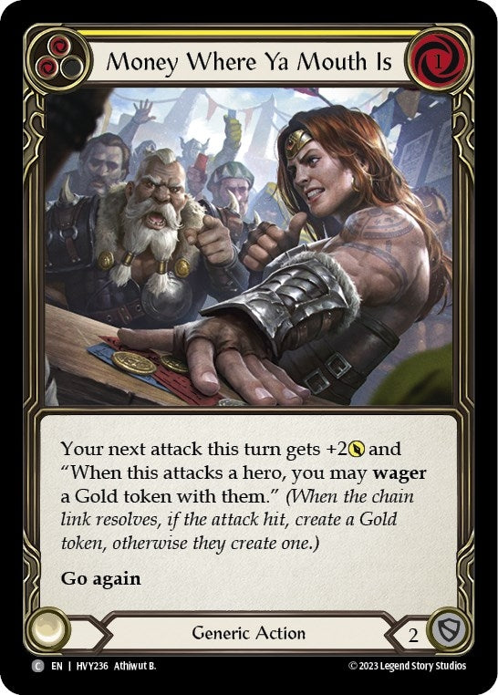 Image for Money Where Ya Mouth Is (Yellow) (Heavy Hitters) (HVY236) - Flesh and Blood TCG